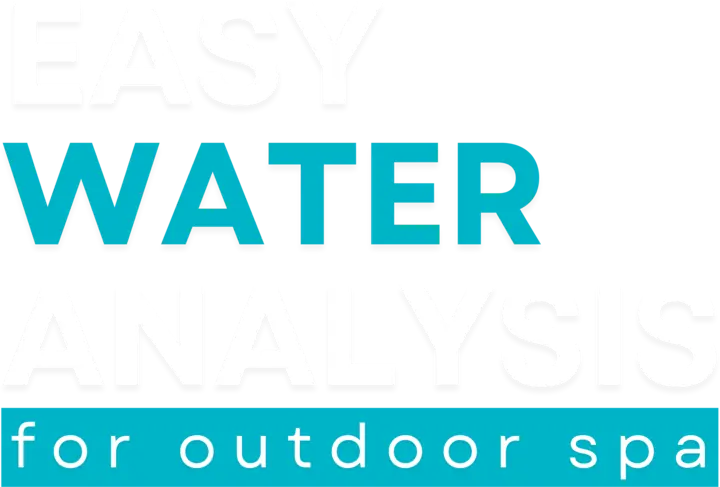 Easy Water Analysis, for outdoor spa
